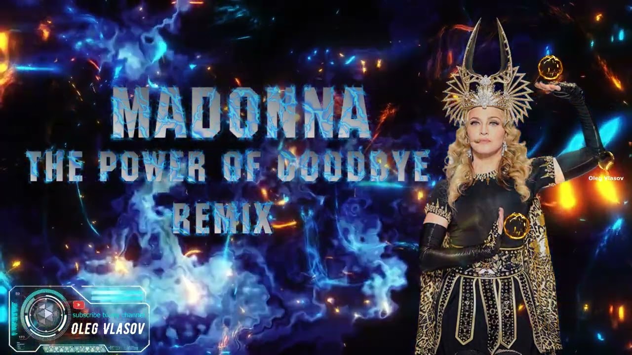 Madonna - The Power Of Goodbye (Deejay Jany Remix) - 2022 - YouTube
