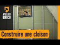 Atelier brico hornbach  construire une cloison