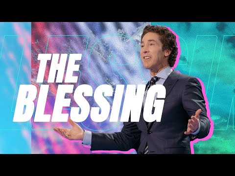 The Blessing For 2022 | Joel Osteen