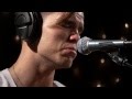 Kaleo  broken bones live on kexp