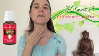 YLSpirit #3 - EndoFlex für Balance & Energie