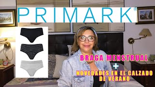 PRIMARK!!! Braga/Panty MENSTRUAL + Calzado de Verano 2021 