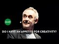 Do I Have an Appetite for Creativity? | Ferran Adrià