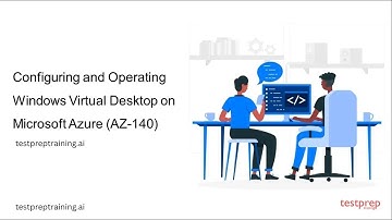 How to pass Configuring and Operating Windows Virtual Desktop on Microsoft Azure?