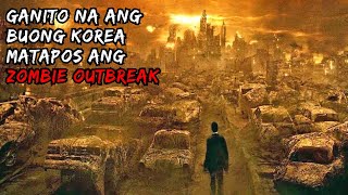 Wasak Ang Buong KOREA Dahil Sa Paglaganap Ng ZOMBIE VIRUS | Peninsula Movie Recap