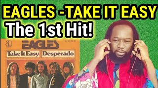 This started it all - EAGLES TAKE IT EASY REACTION(First time hearing)