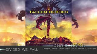 DIVIDED WE FALL - Chris Haigh | Dark Emotional Hybrid Orchestral Trailer Music |