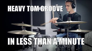 Heavy Tom Groove in less than a Minute - Daily Drum Lesson