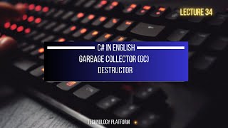 what is garbage collector in c# | explain garbage collection | explain destructor with example