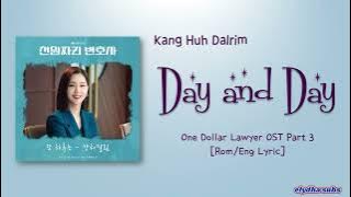 Kang Huh Dalrim – 또 하루는 (Day and Day) [One Dollar Lawyer OST Part 3] [Color_Coded_Rom|Eng Lyrics]