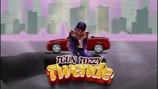 Tgun Tozzy - Twende (  Bonus Audio Track)