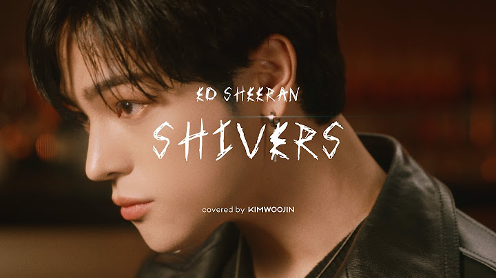Shivers Cover version - Cover performance video thumbnail