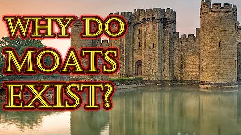 The Uses of Moats and Why they Developed | Anatomy...