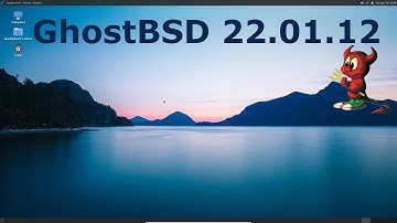 GhostBSD 22.01.12 Full Tour