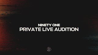 Ninety One | Private Live Audition - «Gap» Album