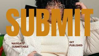 Navigating Submittable: A Peek at My Process