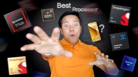 How to Choose Best Mobile Processor - Tips Tricks!
