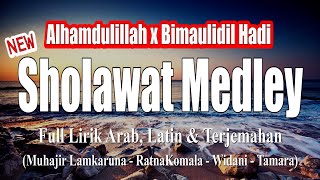 ALHAMDULILLAH X BIMAULIDIL HADI By Muhajir Lamkaruna - Ratna Komala - Widani - Tamara (Full Lirik)