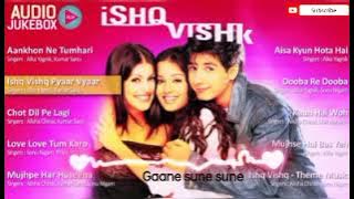 Ishq vishq movie All Audio juckebox mp3