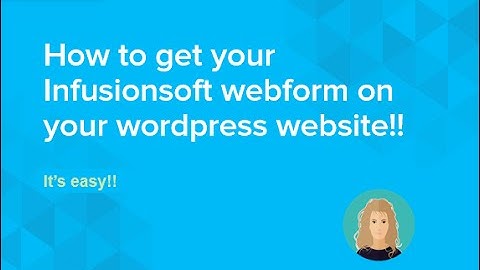 Get an Infusionsoft web form on your website now!