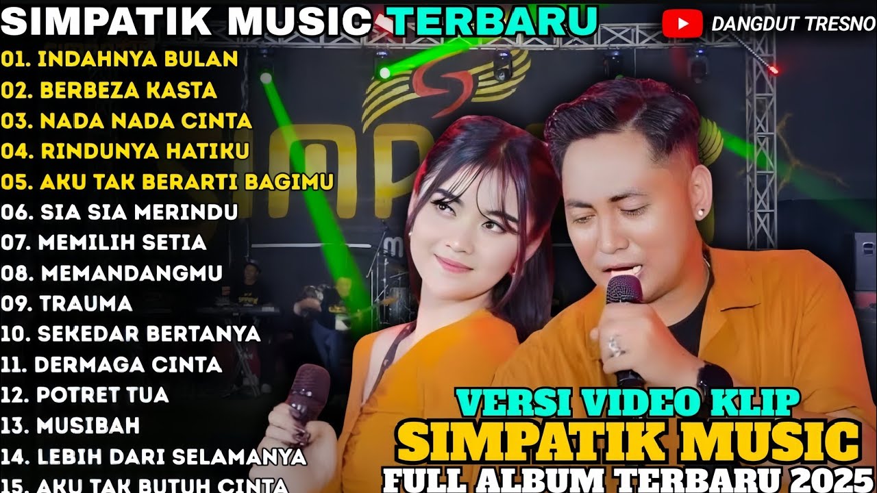 INDAHNYA BULAN - BERBEZA KASTA - TIARA AMOORA FT IRWAN - FULL ALBUM SIMPATIK MUSIC TERBARU 2025