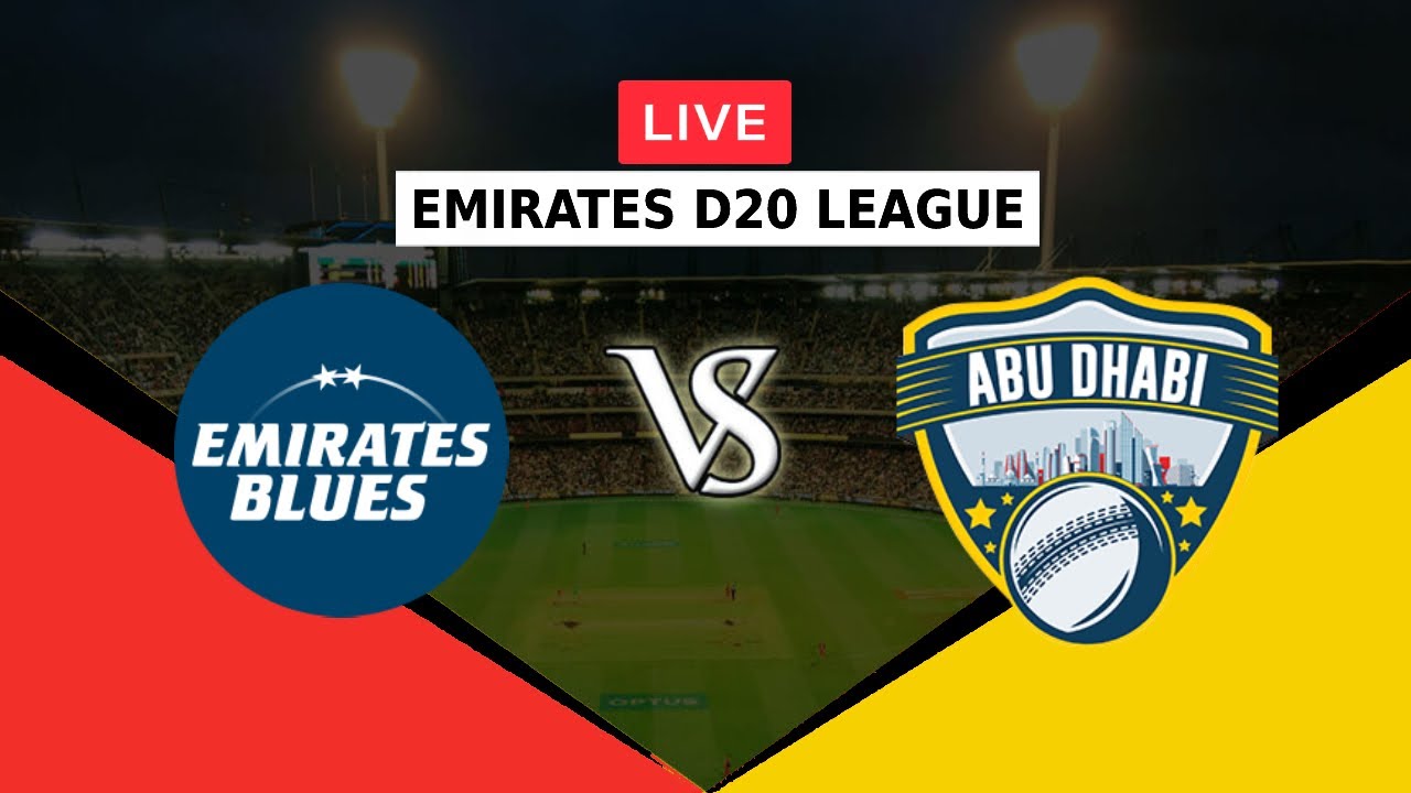 🔴LIVE EB VS AD EMIRATES D20 LEAGUE 2022 EMIRATES BLUES VS ABU DHABI T20 D20 AD VS EB UAE