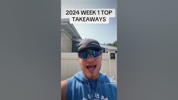 2024 WEEK 1 TOP TAKEAWAYS