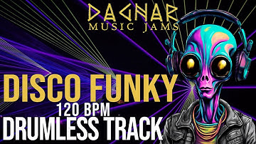 Disco Funky - Drumless Track | 120 BPM | Play Along for Drummers