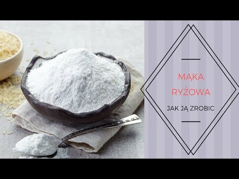 Mąka ryżowa- jak ją zrobić ? / Rice flour