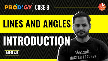 Lines and Angles L-1 | Introduction | CBSE Class 9 Maths Ch 6 | NCERT Solutions | Vedantu 9th & 10th