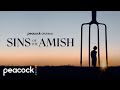 Sins of the amish  official trailer  peacock original