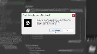 Resource 'style/BaseUnityGameActivityTheme' not found in AndroidManifest.xml | Gradle Error