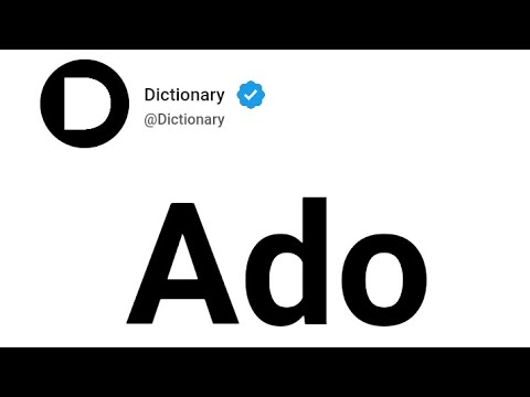 Great Ado Meaning