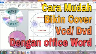 Cara bikin cover Dvd, label Vcd dengan office word