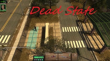 Dead State [60fps] part 1 "So it begins"