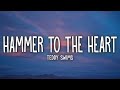 Teddy Swims - Hammer to the Heart (Lyrics)