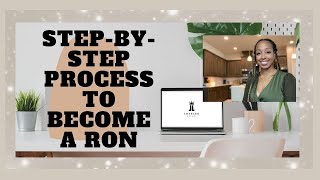 Step-By-Step Process to Become a RON