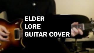 Elder - Lore - Guitar cover