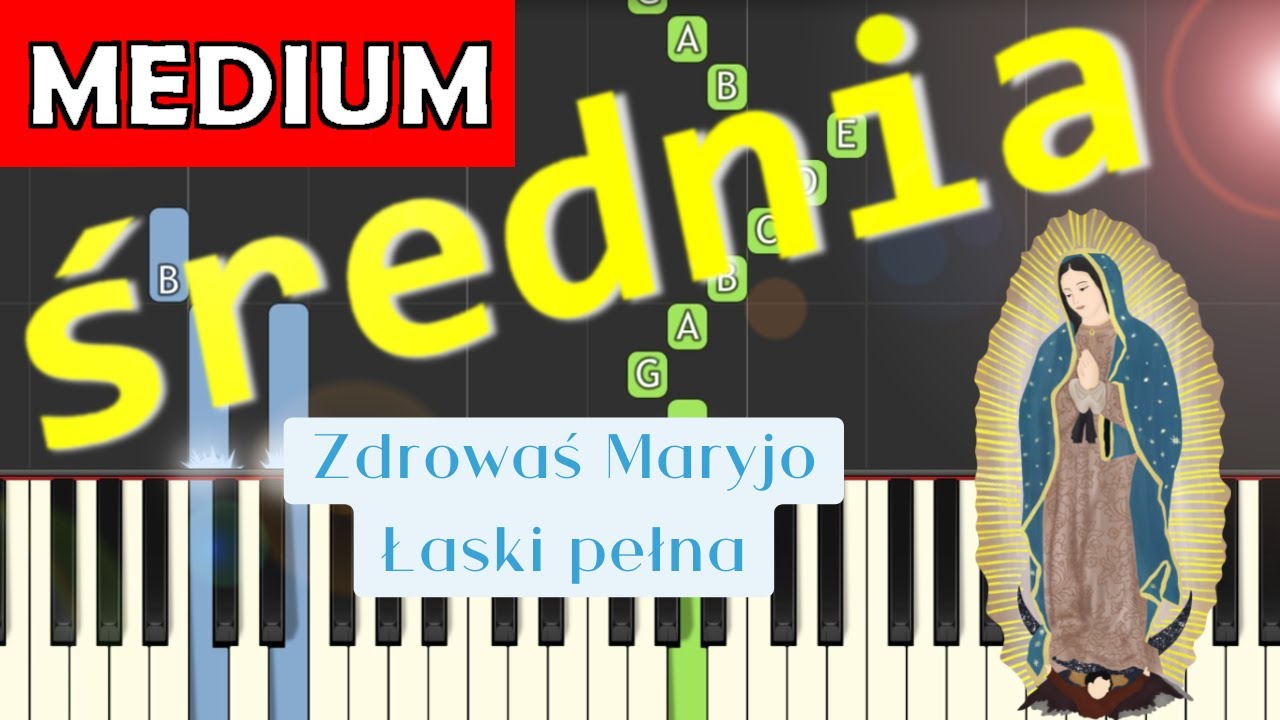Zdrowas Maryjo Laski Pelna Modlitwa Piano Tutorial Srednia Wersja Youtube
