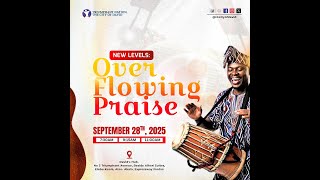 THANKSGIVING SUNDAY || OVERFLOWING PRAISE || FIRST SERVICE || 28-09-2025