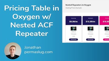 Nested ACF Repeaters in Oxygen to Create Pricing Table - Oxygen Builder WordPress