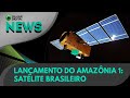 Ao Vivo | Lançamento do Amazônia 1: satélite brasileiro | 28/02/2021 | #OlharDigital