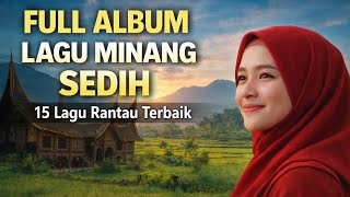 Lagu Minang Sedih Viral 2026 – Full Album Pilihan