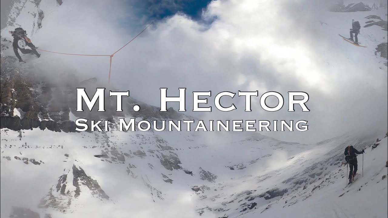 Mt. Hector Ski Mountaineering Canadian Rockies YouTube