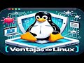 Ventajas de Linux