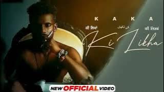 Kaka New Punjabi Song - Ki Likha(hall effect) concert hall song  | Latest Punjabi Songs 2022