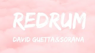 Sorana & David Guetta - redruM (Lyrics)