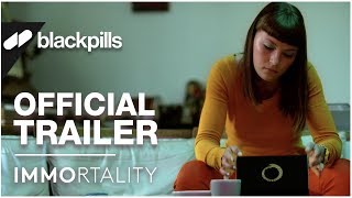 Watch Immortality Trailer