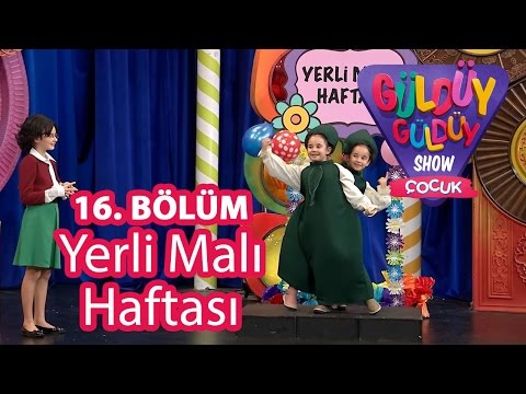 Güldüy Güldüy Show Çocuk 16. Bölüm, Yerli Malı Haftası