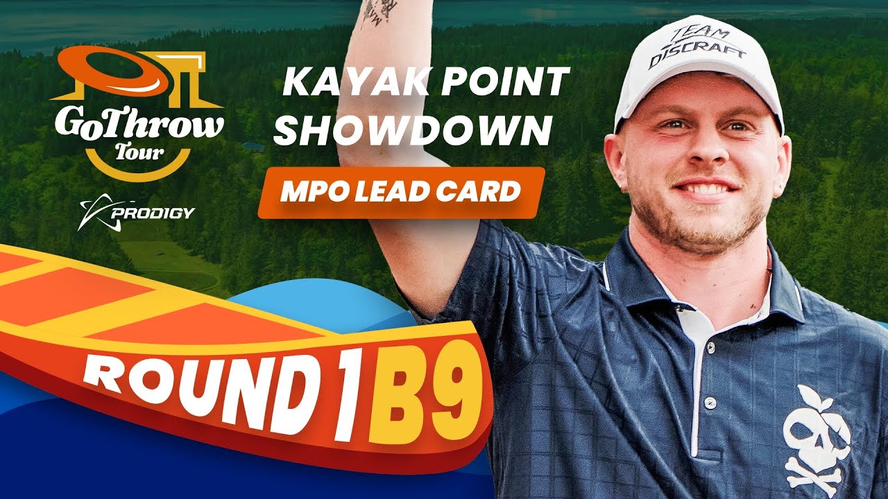 2025 Kayak Point Showdown | RD1 B9 | GoThrowTour presented by Prodigy